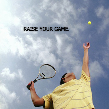 raise your game