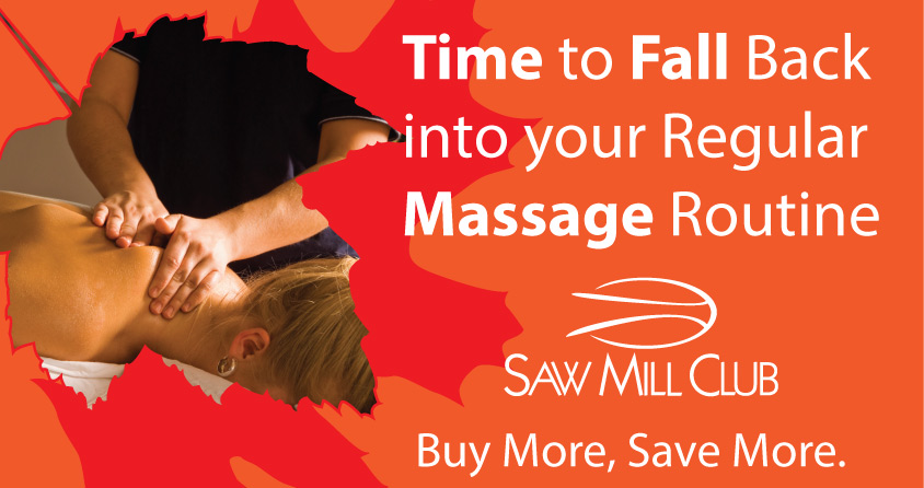 Time To Fall Back Into Your Regular Massage Routine Saw Mill Club